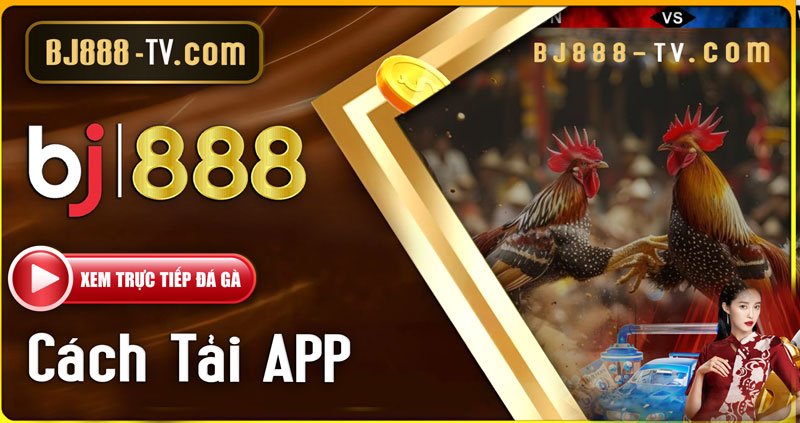 Slot Nổ Hũ BJ888 – Cược Thắng Lớn, Rinh Tiền Khủng 2 Cách tải app nổ hũ slot BJ888